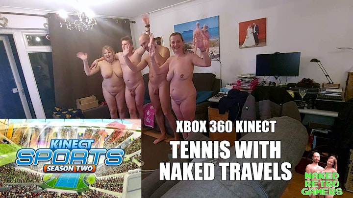 Kinect Tennis with Naked Travels - Xbox 360
